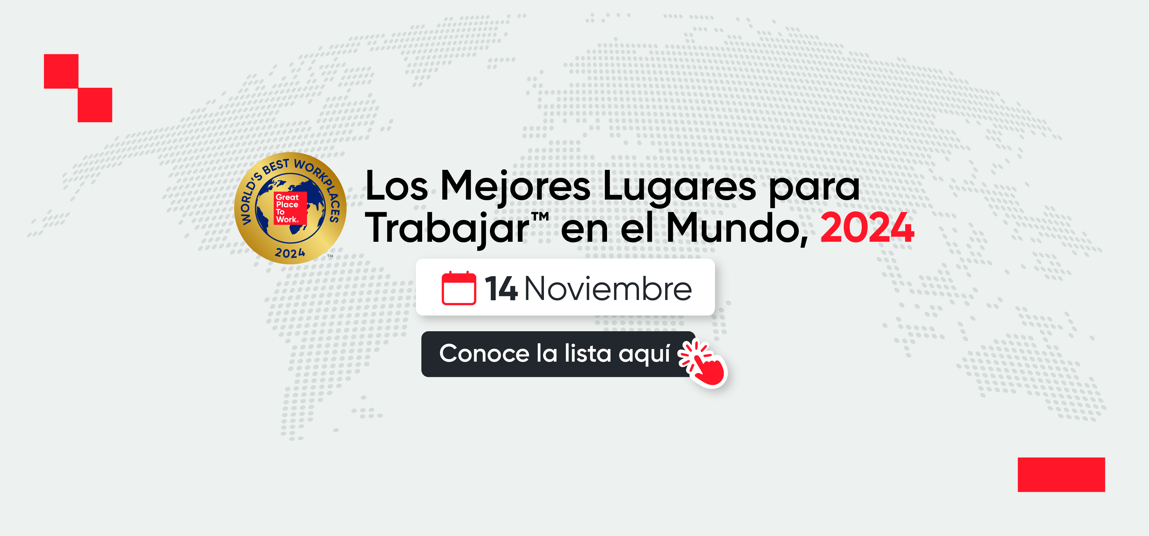 Los mejores lugares para trabajar en el Mundo 2024 - Great Place to Work Perú